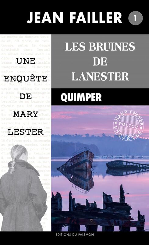 Les Bruines de Lanester Les enquêtes de Mary Lester - Tome 1