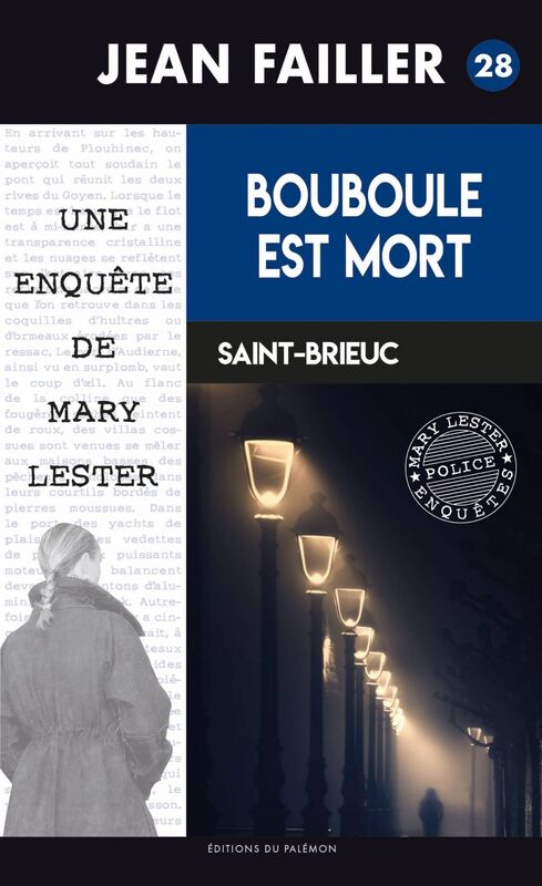 Bouboule est mort Les enquêtes de Mary Lester - Tome 28