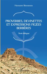 Proverbes, devinettes et expressions figées berbères Texte bilingue