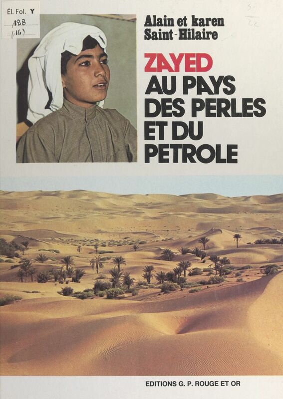 Zayed au pays des perles et du pétrole