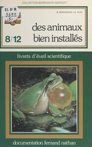 Les animaux bien installés Livrets d'éveil scientifique