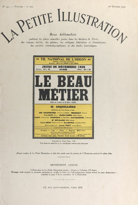 Le beau métier Pièce en quatre actes jouée pour la première fois le 24 décembre 1929, au Théâtre national de l'Odéon
