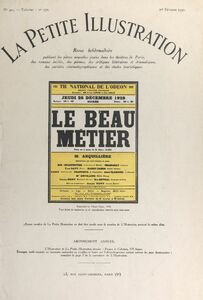 Le beau métier Pièce en quatre actes jouée pour la première fois le 24 décembre 1929, au Théâtre national de l'Odéon