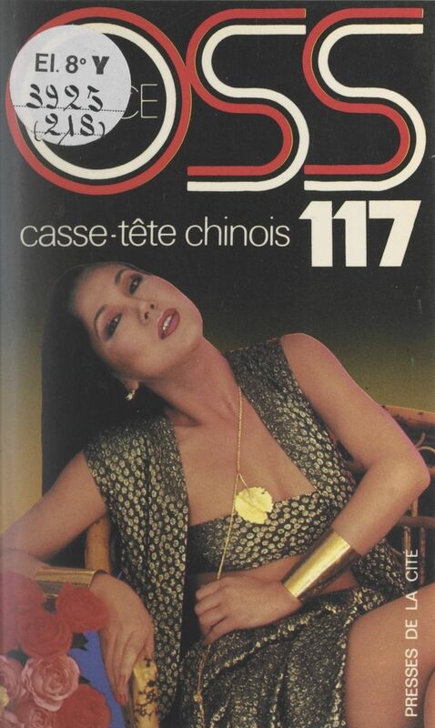 Casse-tête chinois pour OSS 117