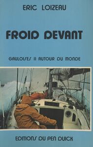 Froid devant Gauloises II autour du monde