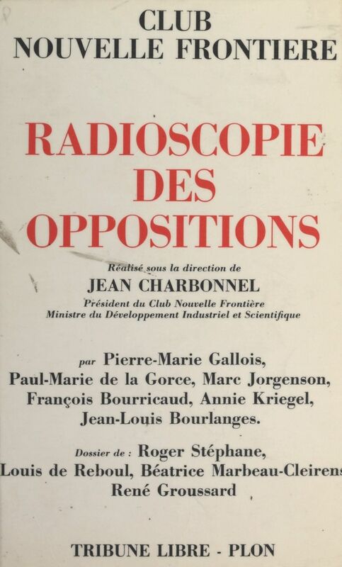 Radioscopie des oppositions
