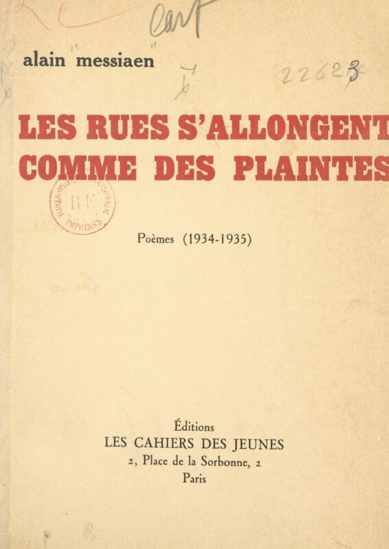 Les rues s'allongent comme des plaintes Poèmes, 1934-1935