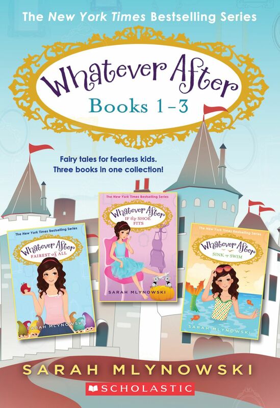 Whatever After Collection (Books 1-3)