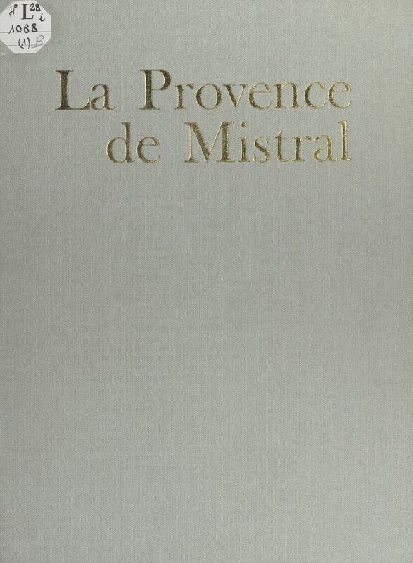 La Provence de Mistral