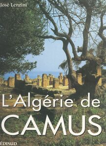 L'Algérie de Camus