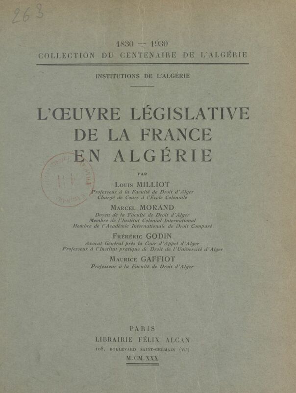 L'œuvre législative de la France en Algérie