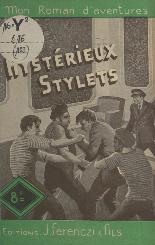 Les mystérieux stylets