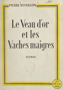 Le veau d'or et les vaches maigres