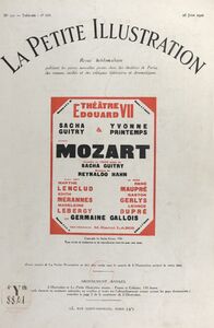 Mozart Comédie en trois actes, présentée pour la première fois, le 2 décembre 1925 au Théâtre Édouard-VII