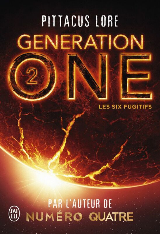 Generation One (Tome 2) - Les Six Fugitifs