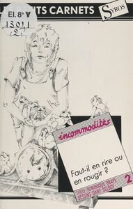 Incommodités Faut-il en rire ou en rougir ?