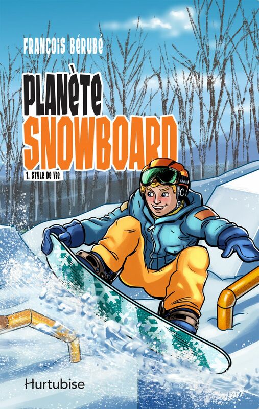 Planète snowboard - Tome 1 Style de vie