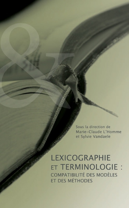 Lexicographie et terminologie Compatibilité des modèles et des méthodes