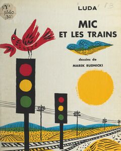 Mic et les trains