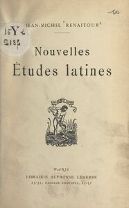 Nouvelles études latines