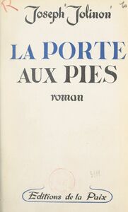La Porte aux Pies Dame de Lyon