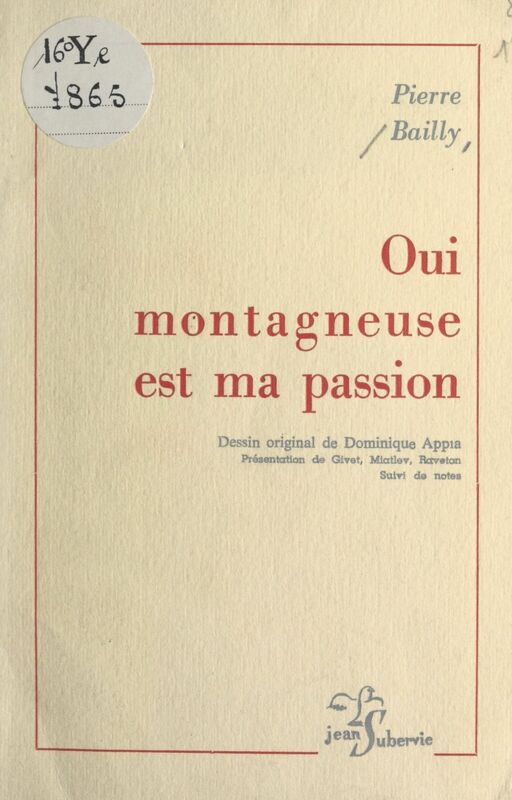 Oui montagneuse est ma passion Suivi de notes