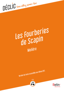 Les Fourberies de Scapin - DYS Version du texte accessible aux DYS