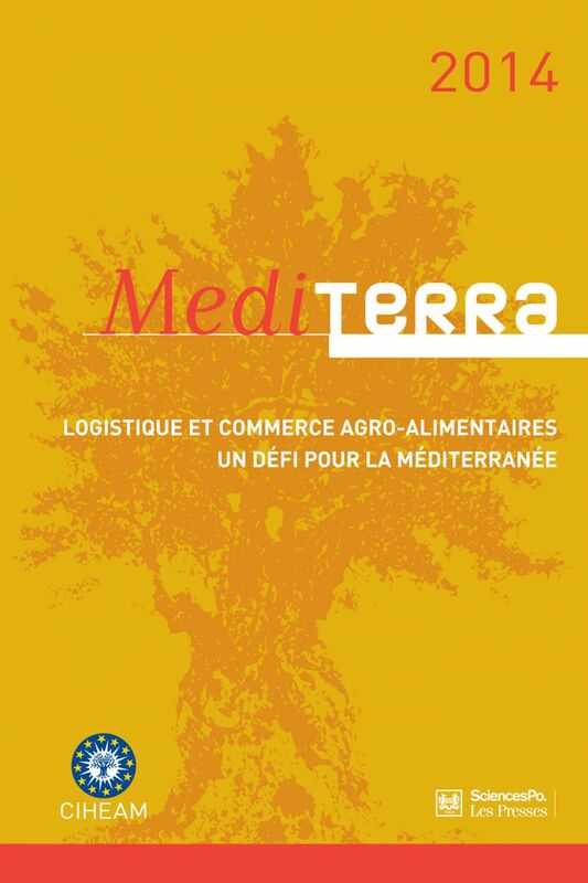 Mediterra Logistique et commerce agro-alimentaires, un défi pour la Méditerranée