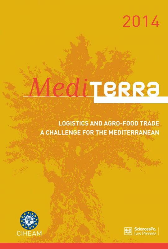 Mediterra (english) Logistics and agro-food trade, a challenge for the Mediterranean