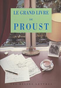 Le Grand Livre de Proust