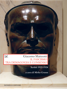 Il fascismo tra demagogia e consenso Scritti 1922-1924