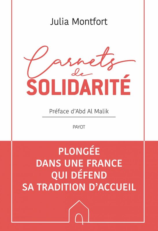 Carnets de solidarité Plongée dans une France qui défend sa tradition d'accueil