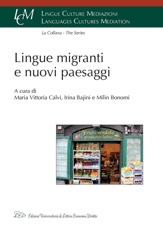 Lingue migranti e nuovi paesaggi