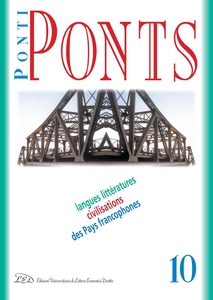 Ponti/Ponts. Langues Littératures Civilisations des Pays Francophones - 10/2010 Hantises