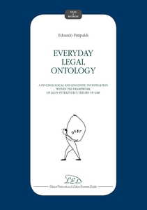 Everyday Legal Ontology A Psychological and Linguistic Investigation within the Framework of Leon Petrażycki’s Theory of Law
