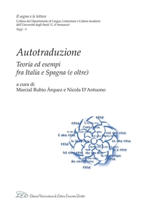Autotraduzione Teoria ed esempi fra Italia e Spagna (e oltre)