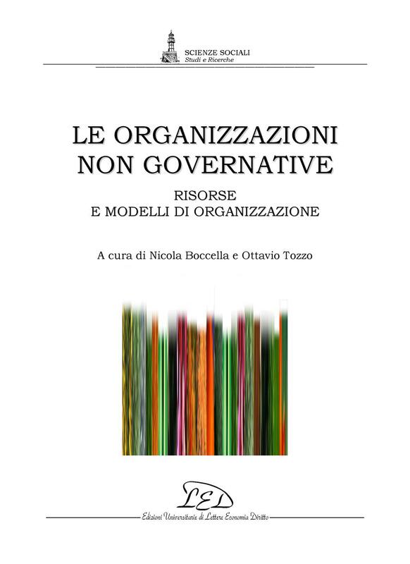 Le organizzazioni non governative Risorse e modelli di organizzazione