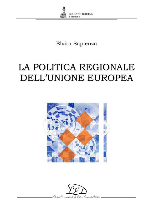 La politica regionale dell’Unione Europea