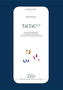 TaLTaC2.10 Sviluppi, esperienze ed elementi essenziali