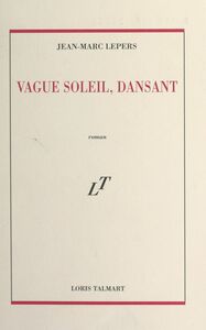 Vague soleil, dansant