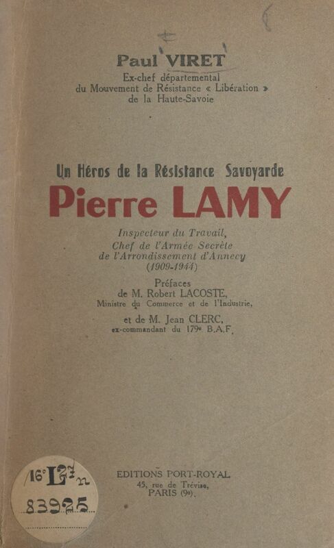 Un héros de la Résistance savoyarde : Pierre Lamy
