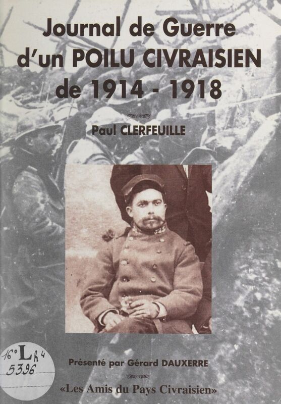 Journal de guerre d'un Poilu civraisien de 1914-1918