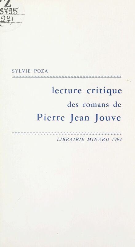 Lecture critique des romans de Pierre Jean Jouve Narcisse à la recherche de lui-même