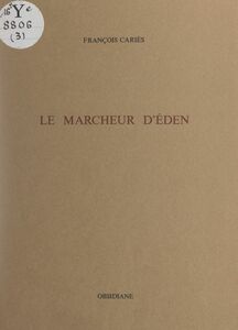 Le marcheur d'Éden