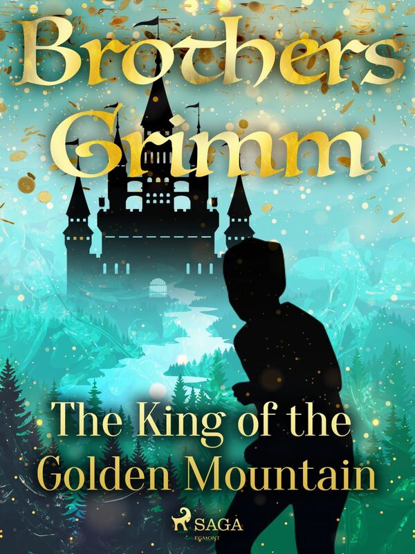 The King of the Golden Mountain