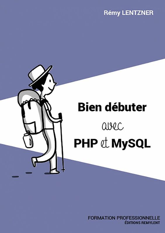 Bien débuter avec PHP/MySQL Formation professionnelle