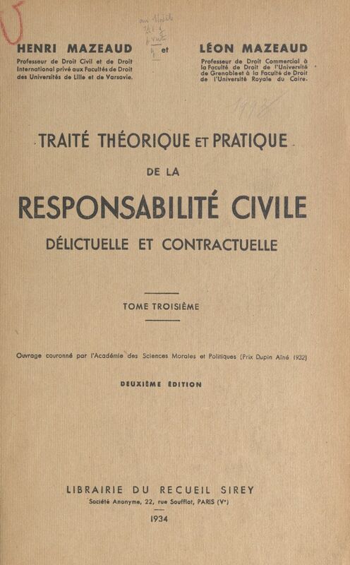 Traité théorique et pratique de la responsabilité civile délictuelle et contractuelle (3)