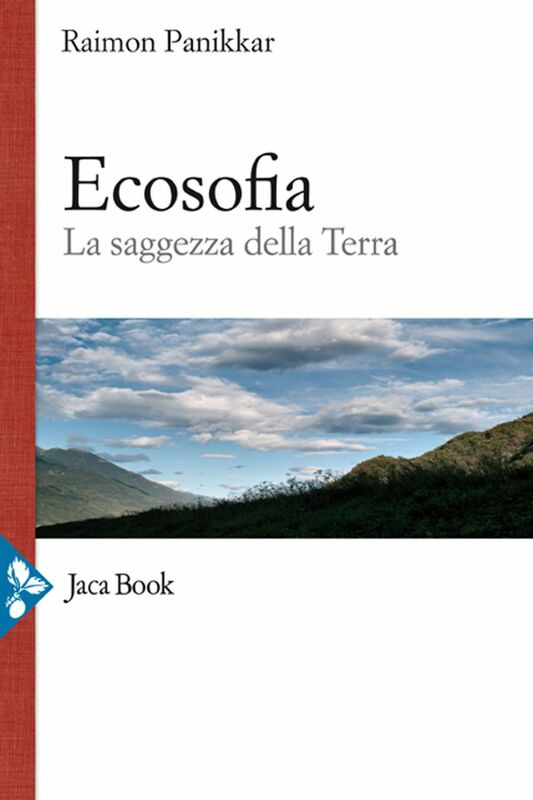 Ecosofia La saggezza della terra