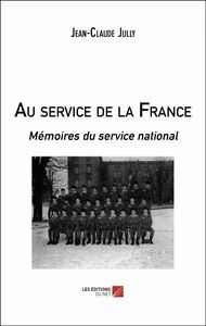 Au service de la France Mémoires du service national