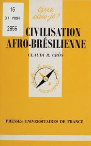 La Civilisation afro-brésilienne